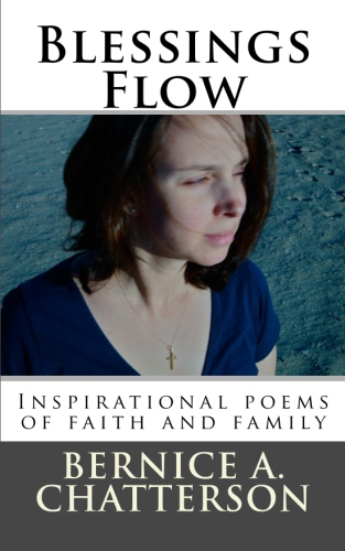 Blessings Flow - Poems of faith and family